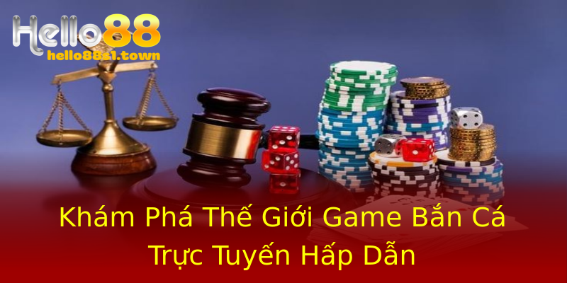 Khám Phá Thế Giới Game Bắn Cá Trực Tuyến Hấp Dẫn Khám Phá Thế Giới Game Bắn Cá Trực Tuyến Hấp Dẫn